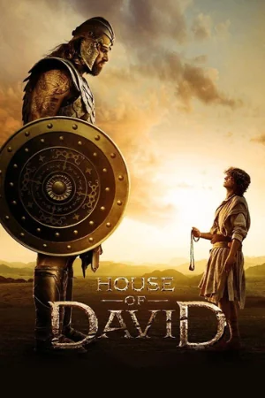 House of David: A historical drama series based on the biblical story.